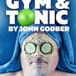 gym-and-tonic-poster-image-play-at-new-vic-theatre