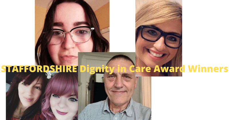 STAFFORDSHIRE Dignity in Care Award Winners 2021